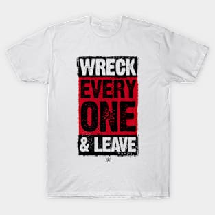 Roman Reigns Wreck Everyone & Leave T-Shirt